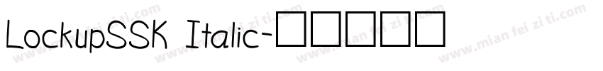 LockupSSK Italic字体转换